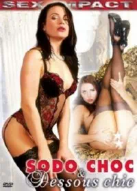 Sodo Choc et Dessous Chic
